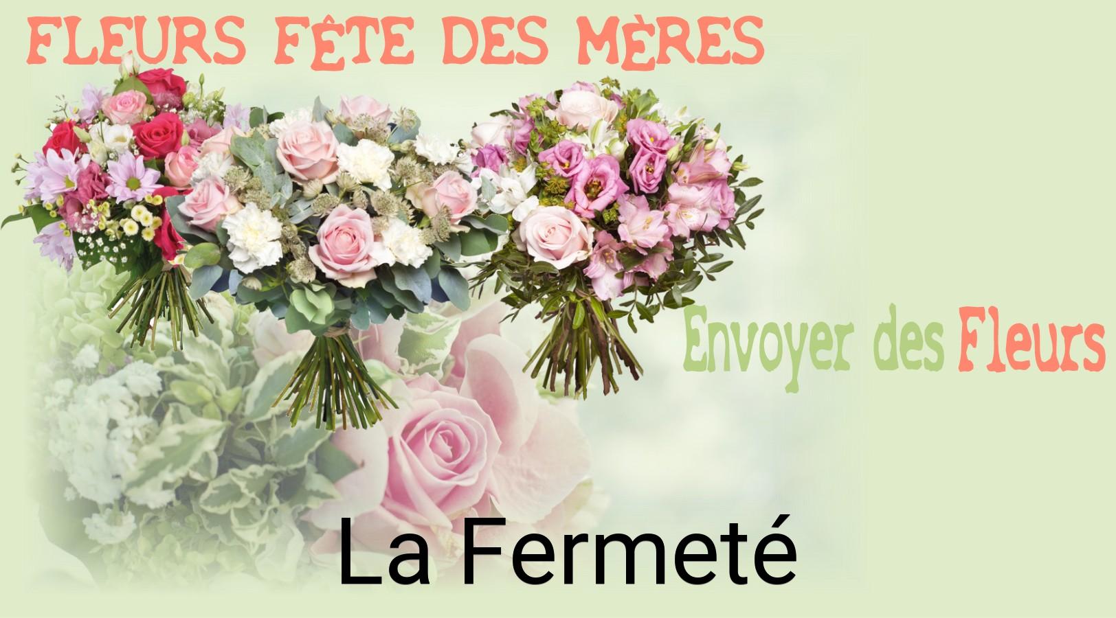 Bouquet de Fête des Mères livré à La Fermeté